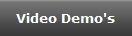 Video Demo's