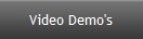 Video Demo's
